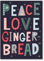 Peace Love Gingerbread