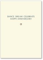 Dance Dream Celebrate Happy Anniversary