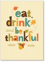 Eat, Drink and Be Thankful